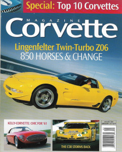 CORVETTE MAGAZINE 2004 JAN - LINGENFELTER TWIN-TURBO Z06, '61 KELLY, C5R